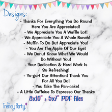 Load image into Gallery viewer, 10 Breakfast Appreciation Signs Instant Download | 8x10 and 5x7 Sizes Included