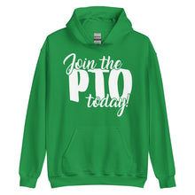 Load image into Gallery viewer, Join the PTO Today Unisex Hoodie