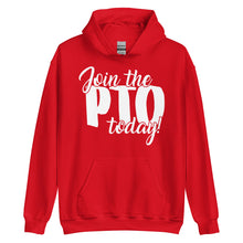 Load image into Gallery viewer, Join the PTO Today Unisex Hoodie