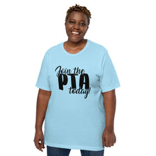 Load image into Gallery viewer, Join the PTA Today! Unisex t-shirt in Multiple Colors