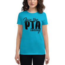 Load image into Gallery viewer, Join the PTA Today! Women's short sleeve t-shirt in Mutliple Colors