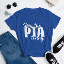 Load image into Gallery viewer, Join the PTA Today! Women's Short Sleeve T-Shirt in Multiple Colors