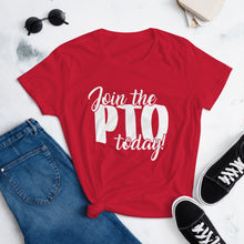 Load image into Gallery viewer, Join the PTO Today! Women's short sleeve t-shirt