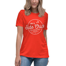 Load image into Gallery viewer, I'm A Side Chick Women's Relaxed T-Shirt