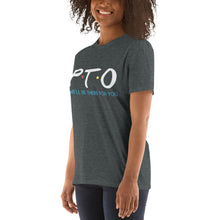 Load image into Gallery viewer, PTO Friends T-Shirt Short-Sleeve Unisex | We'll Be There For You |