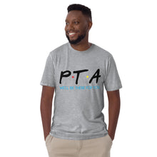 Load image into Gallery viewer, PTA Friends T-Shirt Short-Sleeve Unisex | We'll Be There For You |
